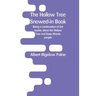 The Hollow Tree Snowed-in Book: being a continuation of the stories about the Hollow Tree and Deep Woods people