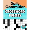 Daily Commuter Crossword puzzles: Large Print Easy to Medium Crossword Book for Adults