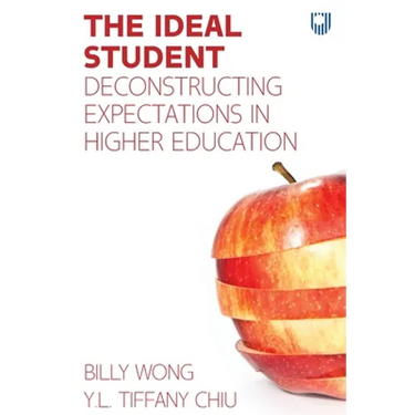 The Ideal Student: Deconstructing Expectations in Higher Education