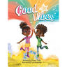Good Vibes