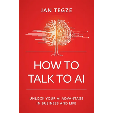 How to Talk to AI