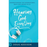 Hearing God Every Day