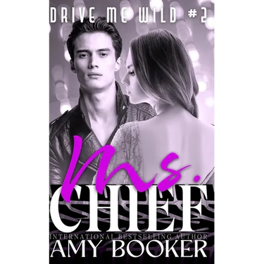 Ms. Chief: Drive Me Wild, #2