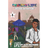 Crunchy Life: Recess Detention