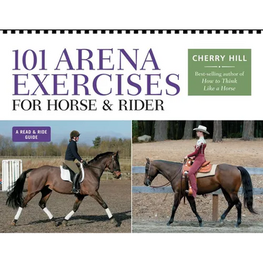 101 Arena Exercises for Horse & Rider