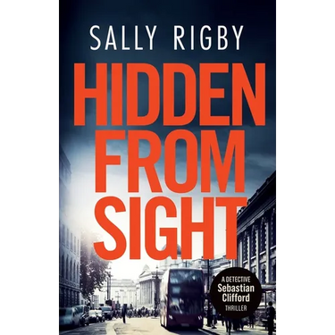 Hidden From Sight: A Midlands Crime Thriller