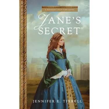 Jane's Secret: A Poignant Split-Time Novel