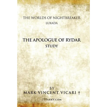 The Apologue of Rydar Study: The Worlds of Nightbreaker Luxada
