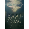 Rest for the Depths