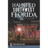 Haunted Southwest Florida