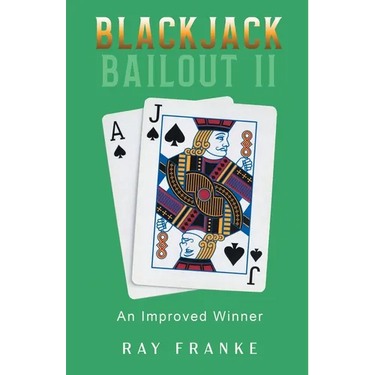 Blackjack Bailout II: An Improved Winner