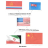 A History of Relations Between the US with Russia, China, Iran and North Korea