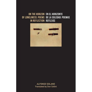 On the Horizon of Loneliness / En el horizonte de la Soledad