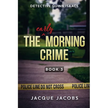 The (Early) Morning Crime