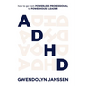ADHD: How to go from powerless professional to powerhouse leader
