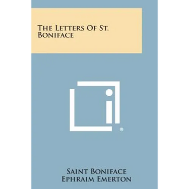 The Letters of St. Boniface