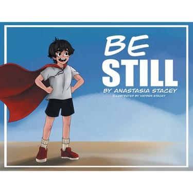 Be Still