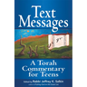 Text Messages: A Torah Commentary for Teens