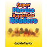 Super Phonics for Super Readers