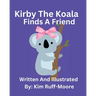 Kirby The Koala Finds A Friend