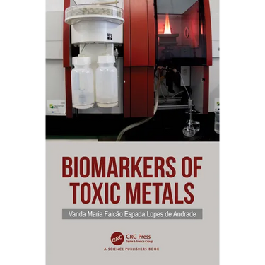 Biomarkers of Toxic Metals