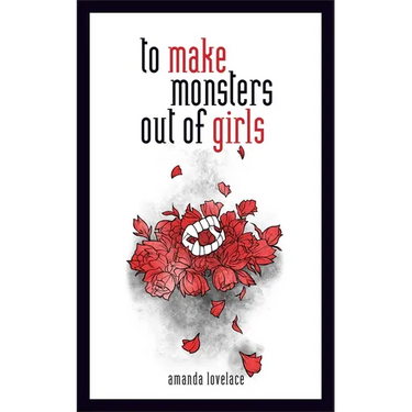 To Make Monsters Out of Girls: Volume 1
