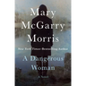A Dangerous Woman