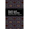 Mashi and Other Stories
