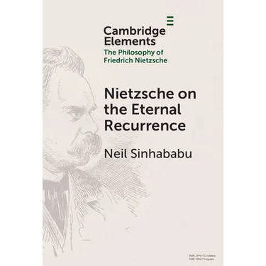 Nietzsche on the Eternal Recurrence