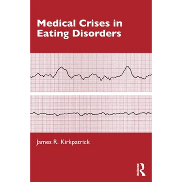 Medical Crises in Eating Disorders