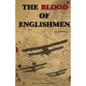 The Blood of Englishmen: An Anthology from History Through Fiction