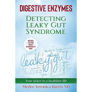 Digestive Enzymes B&W: Detecting Leaky Gut Syndrome. Your ticket to a healthier life!