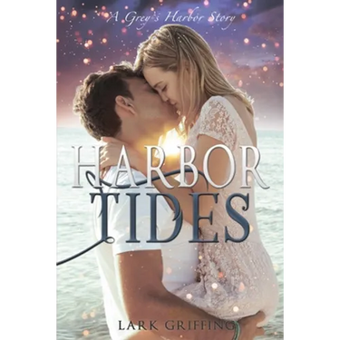 Harbor Tides: A Grey's Harbor Story