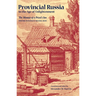 Provincial Russia in the Age of Enlightenment