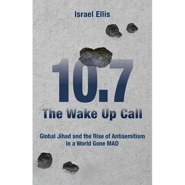 The Wake Up Call: Global Jihad and the Rise of Antisemitism in a World Gone MAD