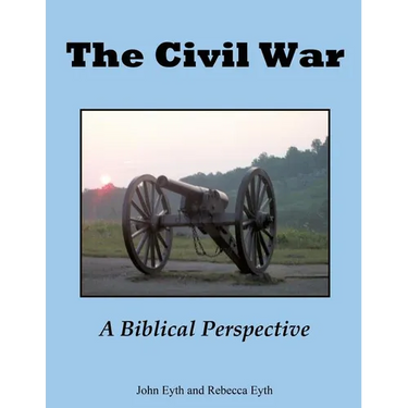 The Civil War - A Biblical Perspective