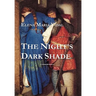 The Night's Dark Shade: A Novel of the Cathars