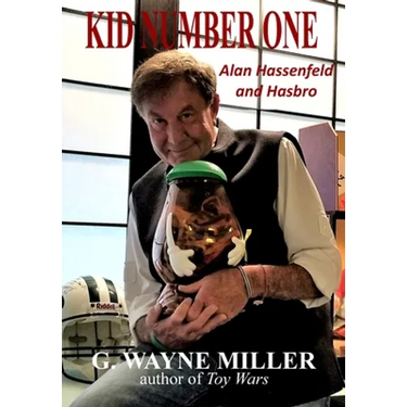 Kid Number One: Alan Hassenfeld and Hasbro