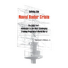 Solving The Naval Radar Crisis: The Eddy Test - Admission to the Most Unusual Training Program of World War II