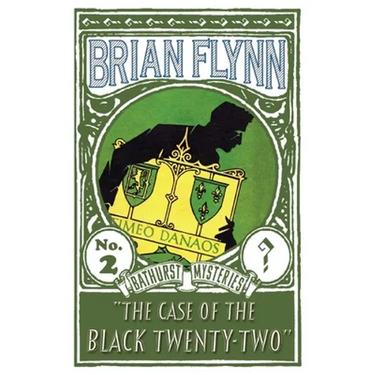 The Case of the Black Twenty-Two: An Anthony Bathurst Mystery