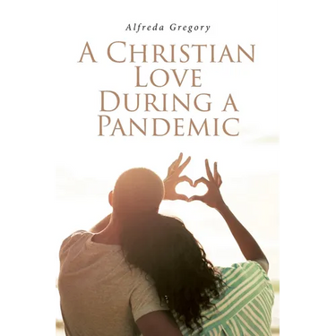 A Christian Love During A Pandemic