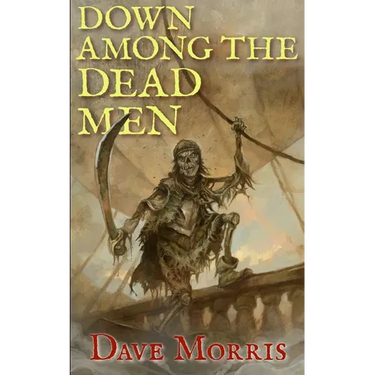 Down Among the Dead Men