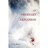 An Ordinary Explosion