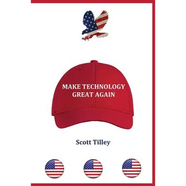 Make Technology Great Again