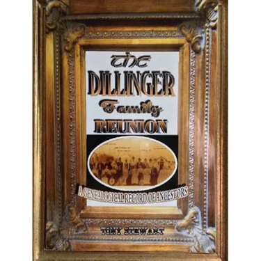 The Dillinger Family Reunion