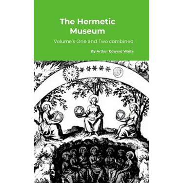 The Hermetic Museum: Volume's One and Two combined