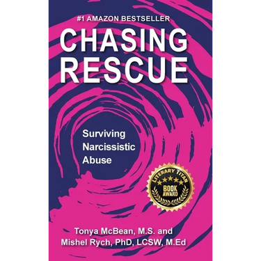 Chasing Rescue: Surviving Narcissistic Abuse