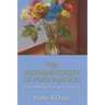 The Sacramentality of Personhood: A Philosophical Thirst Meets Theology