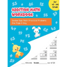 Addition Math Workbook: Double Digit Math Practice Problems One Page A Day for 1st - 3rd Grade