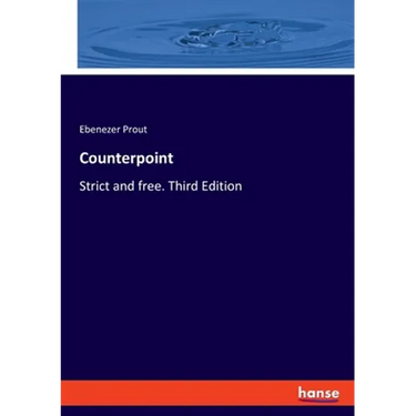 Counterpoint: Strict and free. Third Edition